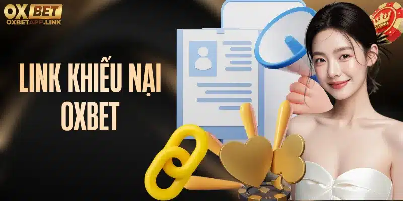 link khiếu nại Oxbet