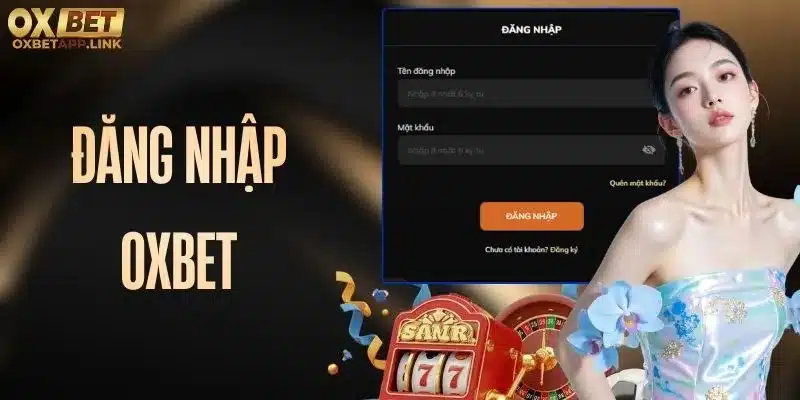 Đăng nhập Oxbet