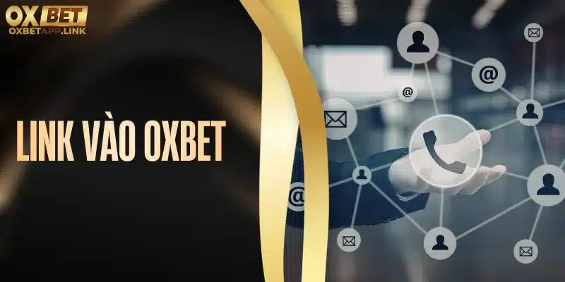 link vào Oxbet