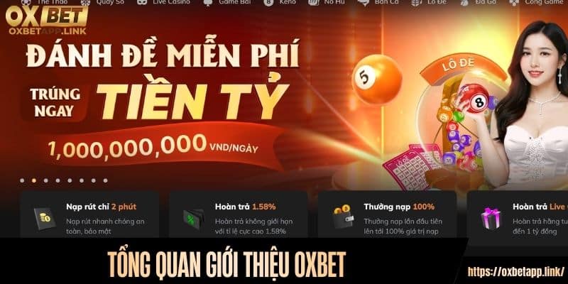 Tổng quan giới thiệu Oxbet